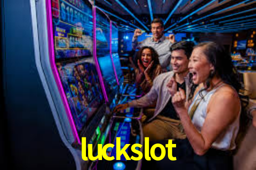 luckslot,luckslot win