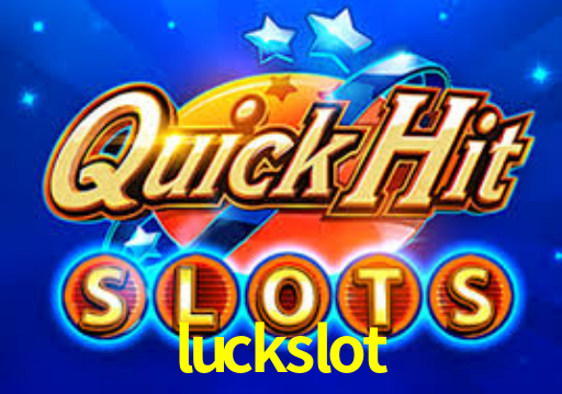 luckslot,luckslot win